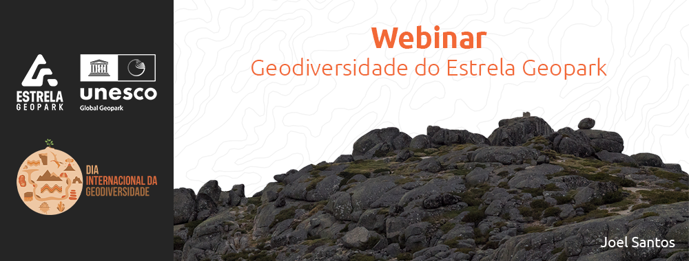 Webinar Geodiversidade do Estrela Geopark (Banner).png
